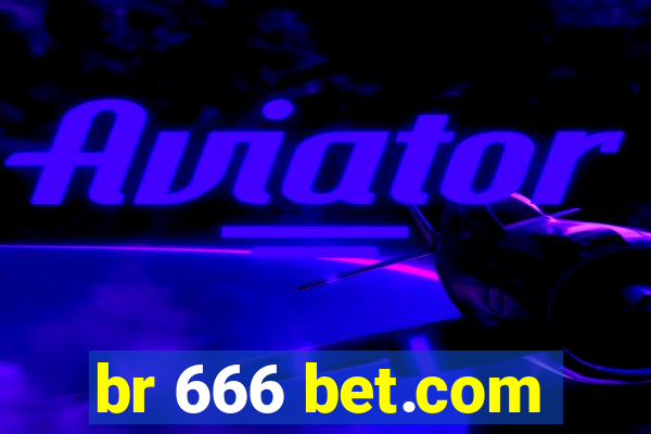 br 666 bet.com